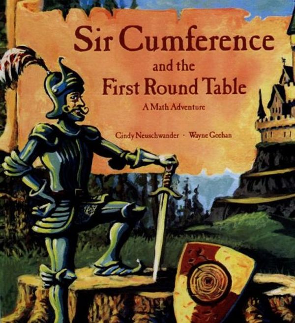 Cover Art for 9780606337960, Sir Cumference and the First Round Table by Cindy Neuschwander