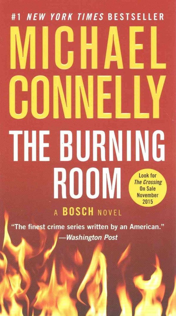 Cover Art for 9781455524181, The Burning Room (Harry Bosch) by Michael Connelly