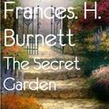 Cover Art for 9781634612739, The Secret Garden by Frances Hodgson Burnett