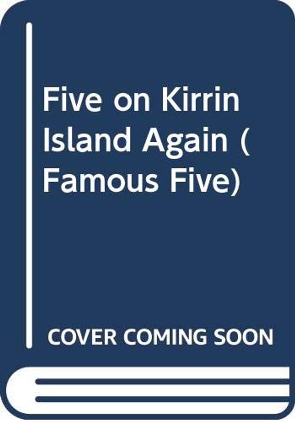 Cover Art for 9780340174944, Five on Kirrin Island Again by Enid Blyton