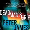 Cover Art for 9781429981491, Dead Man's Grip by Peter James