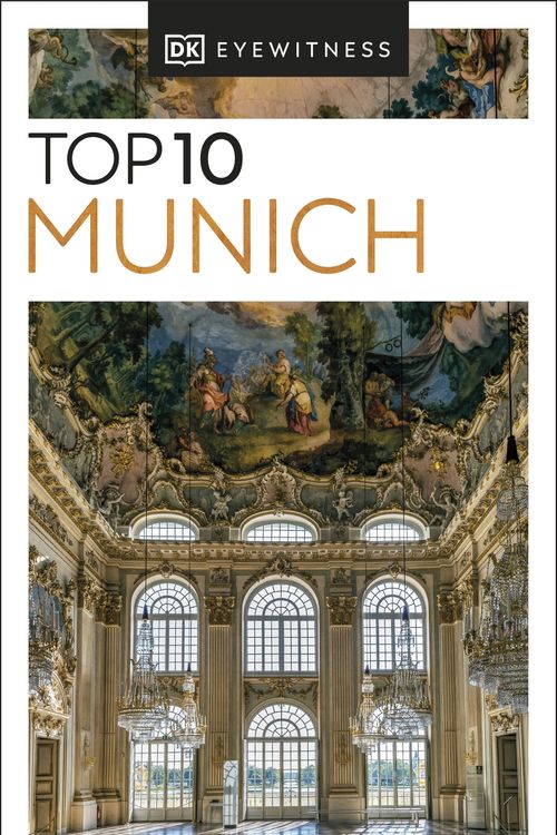 Cover Art for 9780241612484, DK Eyewitness Top 10 Munich by DK