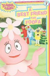 Cover Art for 9781416985013, A Best Friend for Foofa (Ready-To-Read - Level Pre1 (Quality)) by Sheila Sweeny Higginson