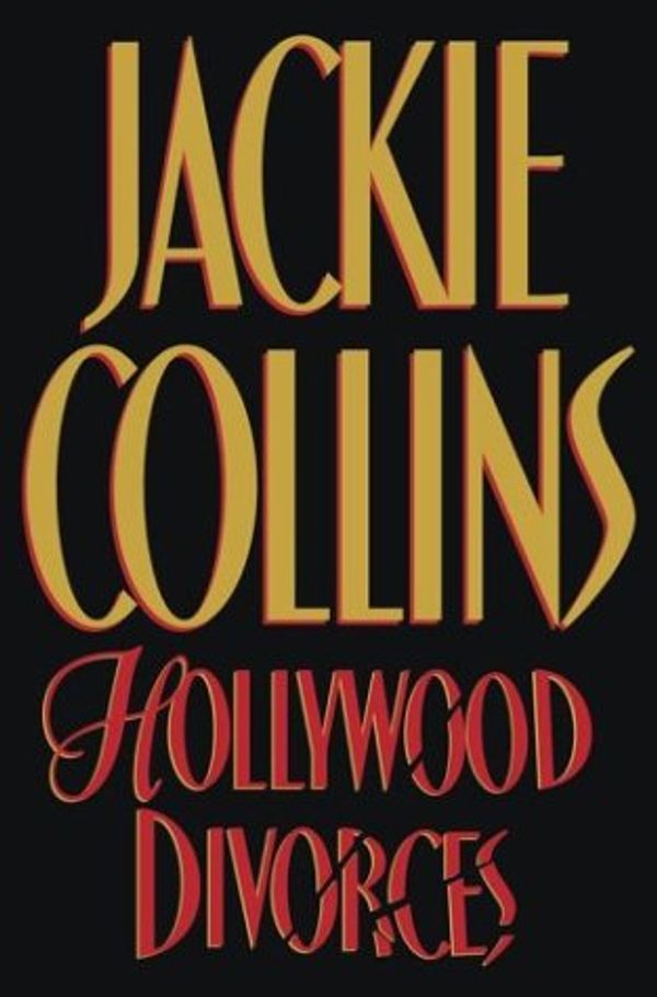 Cover Art for 9780743262569, Hollywood Divorces by Jackie Collins