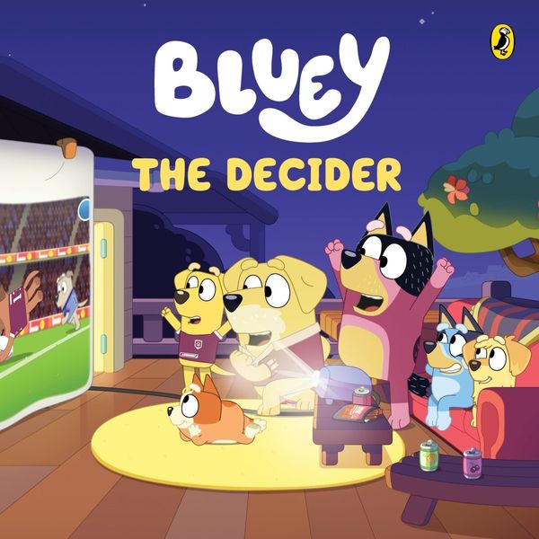 Cover Art for 9781761344763, Bluey: The Decider by Bluey