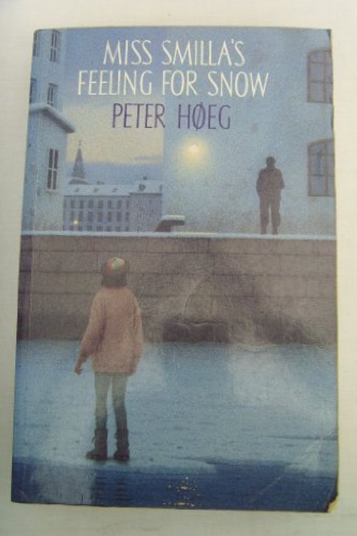 Cover Art for 9781860460463, Miss Smilla's Feeling for Snow by Peter Hoeg