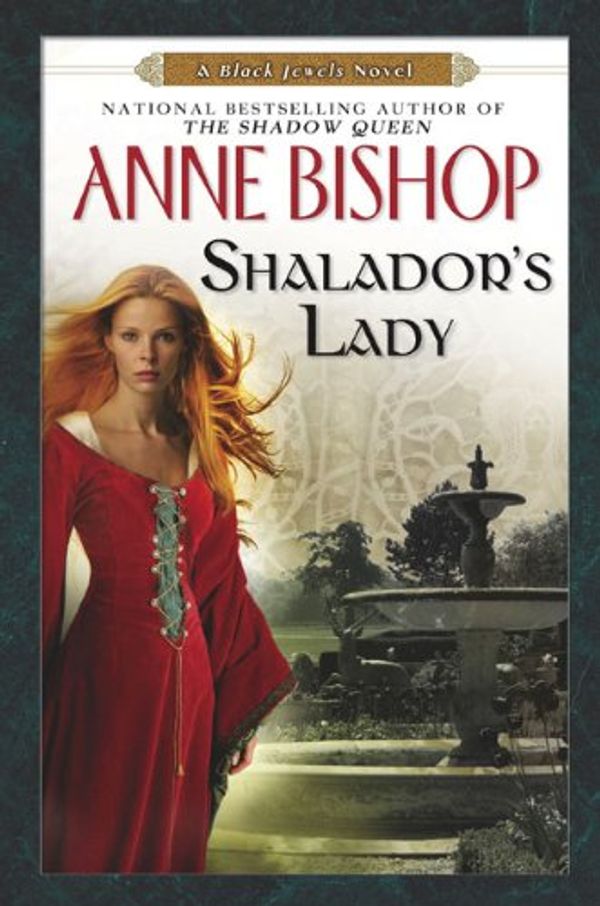 Cover Art for 9780451463159, Shalador's Lady: A Black Jewels Novel by Anne Bishop