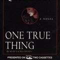 Cover Art for 9780671886394, One True Thing by Anna Quindlen
