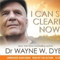 Cover Art for 9781781802434, I Can See Clearly Now by Dr. Wayne W. Dyer