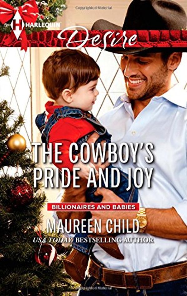 Cover Art for 9780373733484, The Cowboy's Pride and Joy by Maureen Child