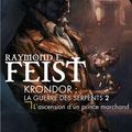 Cover Art for 9782290001646, Krondor : La Guerre des Serpents, Tome 2 (French Edition) by Raymond E. Feist