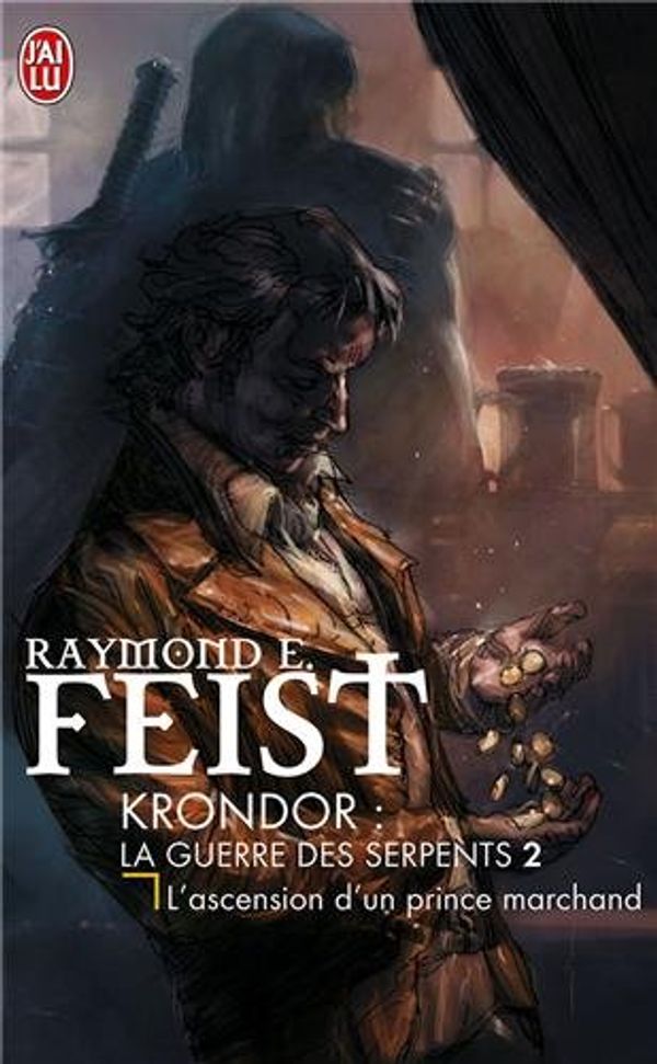 Cover Art for 9782290001646, Krondor : La Guerre des Serpents, Tome 2 (French Edition) by Raymond E. Feist