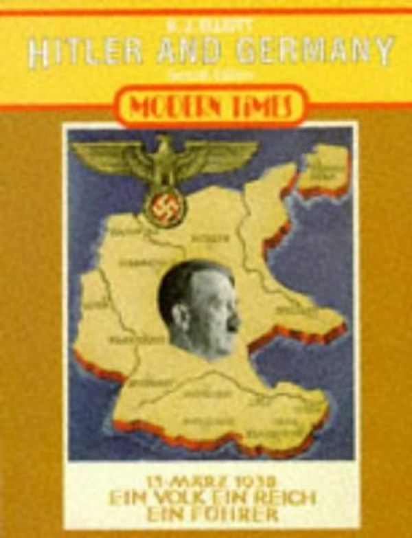 Cover Art for 9780582037939, Hitler and Germany by B.J. Elliott