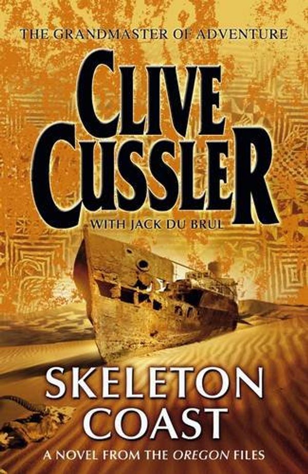 Cover Art for 9780718148010, Skeleton Coast: A Novel from the Oregon Files by Du Brul, Jack, Clive Cussler