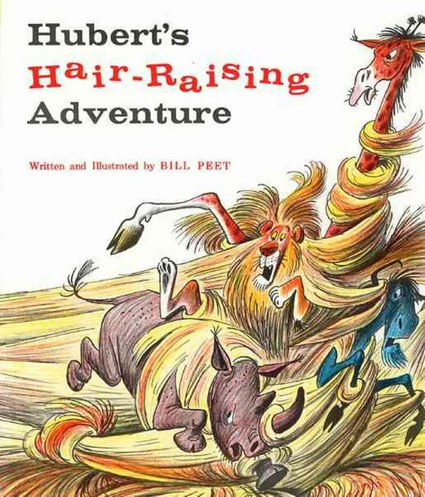 Cover Art for 9780395282670, Hubert's Hair-Raising Adventure by Bill Peet