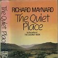 Cover Art for 9780285627987, The Quiet Place by Richard Maynard