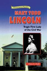 Cover Art for 9780766012523, Mary Todd Lincoln by Mary E Hull