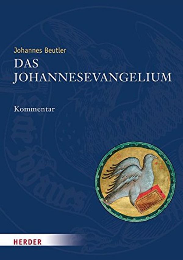 Cover Art for 9783451307799, Das Johannesevangelium by Johannes Beutler