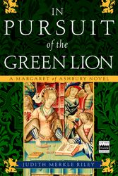 Cover Art for 9780307237880, In Pursuit of the Green Lion by Judith Merkle Riley