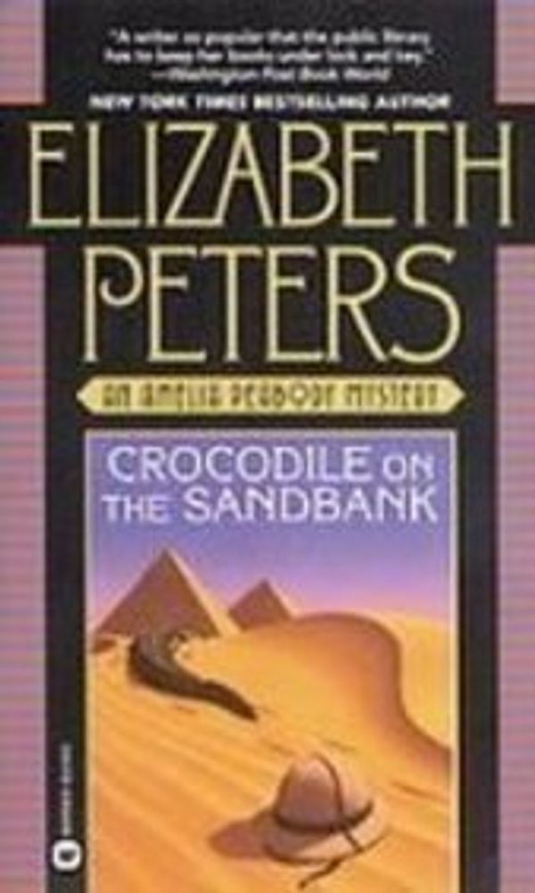 Cover Art for 9781439550403, Crocodile on the Sandbank by Elizabeth Peters