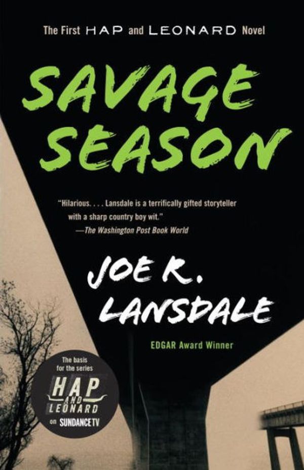 Cover Art for 9780307776471, Savage Season by Joe R Lansdale