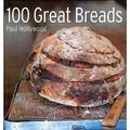 Cover Art for 9780760758861, 100 Great Breads by Paul Hollywood