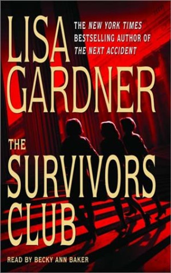 Cover Art for 9780553713121, The Survivors Club by Lisa Gardner