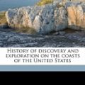 Cover Art for 9781171515074, History of Discovery and Exploration on the Coasts of the United States by J G. 1808-1878 Kohl