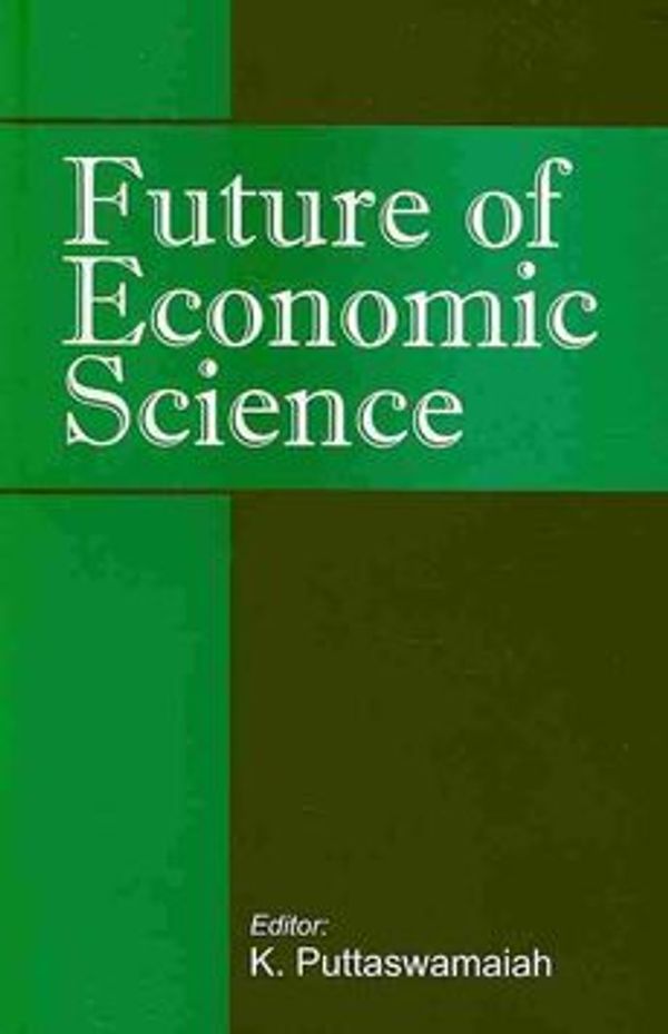 Cover Art for 9780982389515, Future of Economic Science by K. Puttaswamaiah