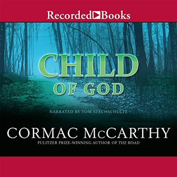 Cover Art for 9781664412361, Child of God by Cormac McCarthy