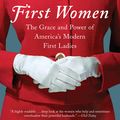 Cover Art for 9780062439666, First Women by Kate Andersen Brower