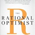 Cover Art for 9780007267118, The Rational Optimist by Matt Ridley