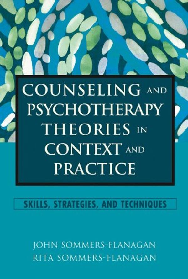 Cover Art for 9780471690450, DVD Counseling and Psychotherapy Theories in Context and Practice by Sommers-Flanagan, John, Sommers-Flanagan, Rita
