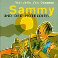 Cover Art for 9783551551771, Sammy und der Hoteldieb by Wendelin VanDraanen