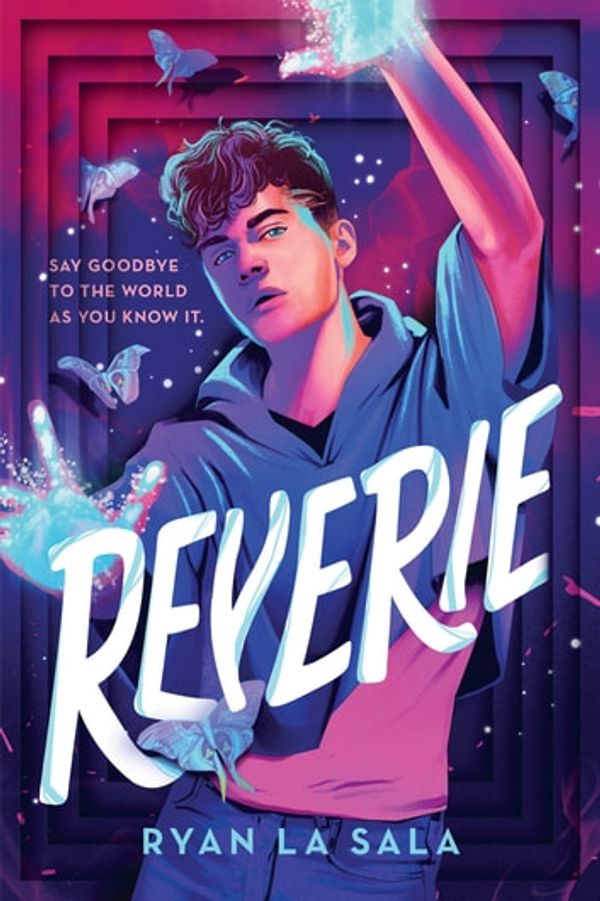 Cover Art for 9781492682677, Reverie by Ryan La Sala