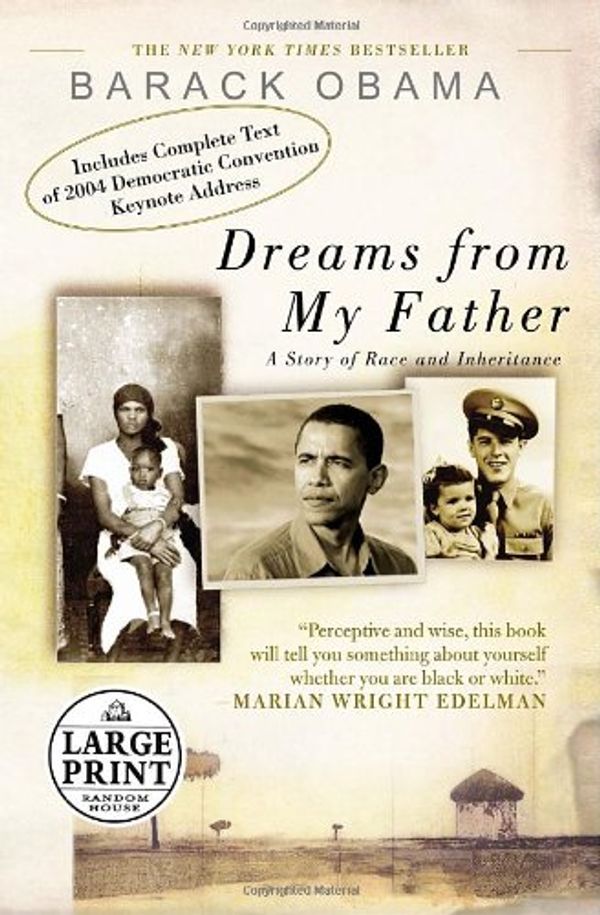 Cover Art for 9780739325766, Dreams from My Father (Random House Large Print) by Barack Obama