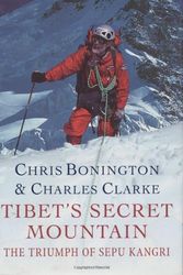 Cover Art for 9780297819844, Tibet's Secret Mountain by Sir Chris Bonington