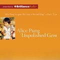 Cover Art for 9781743139363, Unpolished Gem by Alice Pung