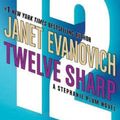 Cover Art for 9781593979003, Twelve Sharp by Janet Evanovich