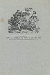 Cover Art for 9781874414056, Penny plain, twopence coloured : transfer printing on English ceramics 1750-1850 by edited by Pat Halfpenny
