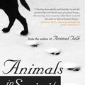 Cover Art for 9781582701776, Animals in Spirit: Our Faithful Companions’ Transition to the Afterlife by Smith, Penelope