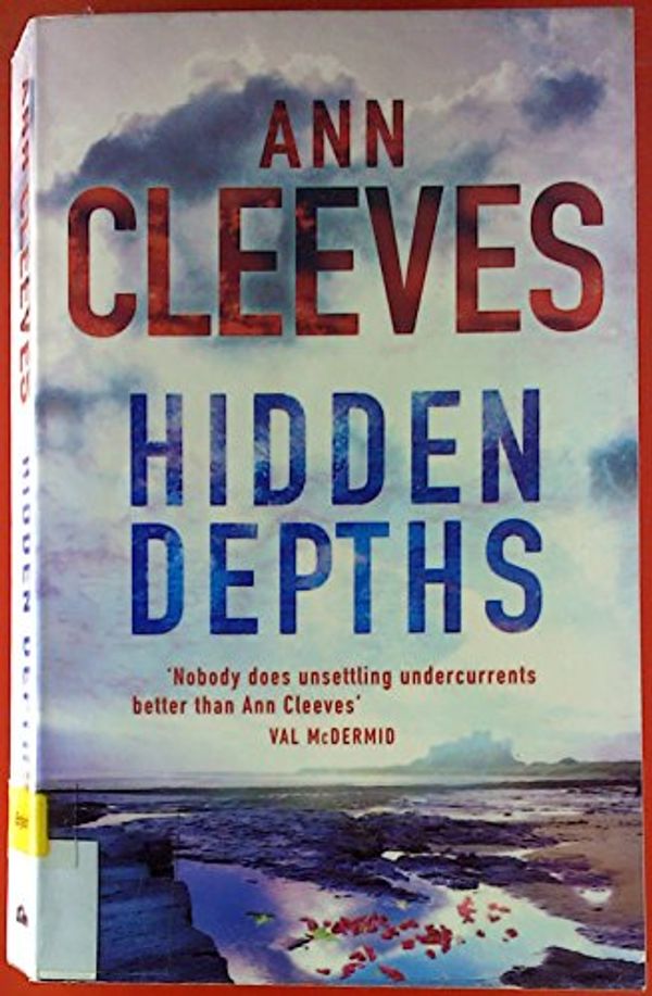 Cover Art for 9780230016125, Hidden Depths by Ann Cleeves