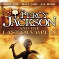 Cover Art for 9780545272629, The Last Olympian (Percy Jackson The Olympians, Volume 5) by Rick Riordan