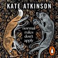 Cover Art for B0C3HNL18B, Normal Rules Don't Apply by Kate Atkinson