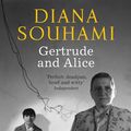 Cover Art for 9781780878850, Gertrude and Alice by Diana Souhami