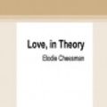 Cover Art for 9780369367457, Love, in Theory by Elodie Cheesman