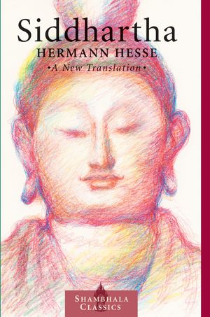 Cover Art for 9781570627217, Siddhartha by Hermann Hesse
