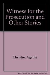 Cover Art for 9780816146208, Witness for the Prosecution and Other Stories by Agatha Christie