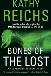 Cover Art for 9781476754741, Bones of the Lost by Kathy Reichs