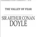 Cover Art for 1230000293784, The valley of fear by Arthur Conan Doyle